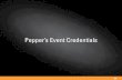 Pepper Event Credentials, Oct 2009