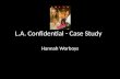 L.A. Confidential Case Study