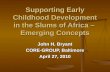 Supporting Early Childhood Development in the Slums of Africa – Emerging Concepts