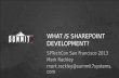 What IS SharePoint Development? by Mark Rackley - SPTechCon