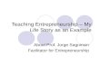 Teaching entrepreneurship, mentoring entrepreneurship, guru for entrepreneurship