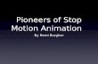 Pioneers of stop motion  Remi