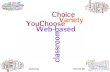 You Choose -Choice and Variety in the Web-based Classroom