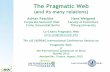 7th AIS SigPrag International Conference on Pragmatic Web (ICPW 2012)