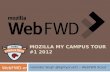 WebFWD at UUM #MozillaCampusTour2011