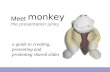 Smart Presentation - Meet Monkey