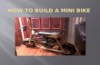 How to build a mini bike