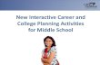 New Interactive Career and College Planning Activities for Middle School