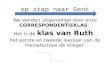Op stap naar Gent We werden uitgenodigd door onze CORRESPONDENTIEKLAS. Het is de klas van Ruth, het eerste en tweede leerjaar van de Freinetschool de Vlieger.