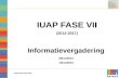 IUAP-VII Informatie 09/11/2012 13/11/2012 IUAP FASE VII (2012-2017) Informatievergadering.