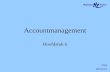 SA01 HEO-CE1 Accountmanagement Hoofdstuk 6. SA01 HEO-CE1 Agenda Doelstellingen Hoofdstuk 6 Voor volgende keren.