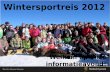 Wintersportreis 2012 Welkom op onze informatieavond!