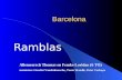 Barcelona Ramblas Allemeersch Thomas en Femke Loridan (6 TO) mentoren: Lieselot Vandenbussche, Tania Watelle, Peter Verkeyn.