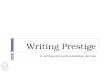 Writing Prestige