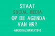 Staat social media op de HR agenda? #HRsocialSurvey