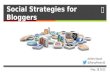 Social Strategies for Bloggers