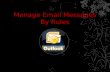 Manage email messages by using rules