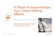 4 steps to supercharge your cross selling efforts