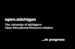 Open.Michigan Enriching Scholarship Presentation
