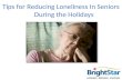 Tips for Reducing Loneliness In Seniors During the Holidays