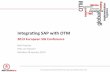 OTM SAP Integration - By, Rob van Haaster and Neil Hatcher