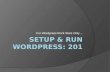 Setup and run wordpress: 201