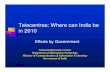 Telecentres Where Can India Be In 2010