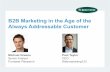 B2B Marketing in the Age of the Always Addressable Customer