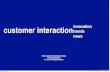 Customer Interaction innovation trends and idea's