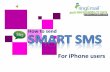 iPhone User - How to send Smart SMS with ringEmail?