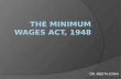 The minimum wages act, 1948