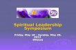 Spiritual Leadership Symposium Presentation (Oct. 2011)