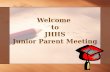 Junior parent meeting powerpoint