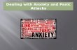 Dealing with Anxiety and Panic Attacks