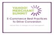 E-Commerce Best Practices, Back to Basics - Yahoo! Merchant Summit