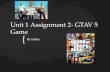 Unit 1 assignment 2 GTA-V game by fateha