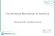 The Wireless Revolution in America