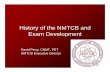 History of the NMTCB and Exam Development