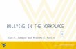 Bullying in the Workplace (#WVUCommMOOC)