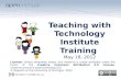 Teaching with Technology Institute Training