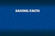 6 Saving Faith