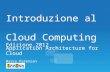 Application architecture for cloud