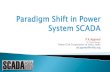 Paradigm Shift In Power System Scada