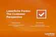 Laserfiche Forms: The  Customer Perspective