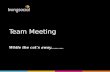 Team meeting 14.12.12