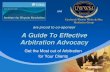 A Guide to Effective Arbitration Advocacy from Three Florida Arbitrators
