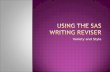 Using The SAS Writing Reviser Variety And Style