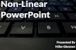 Non Linear Powerpoint Introduction