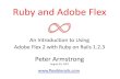 Ruby and Adobe Flex