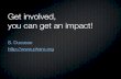 Get Involved, you can get an impact!